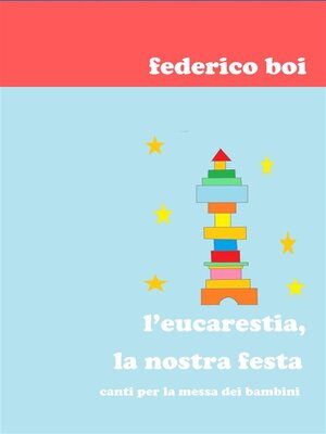 cover image of L' eucarestia, la nostra festa